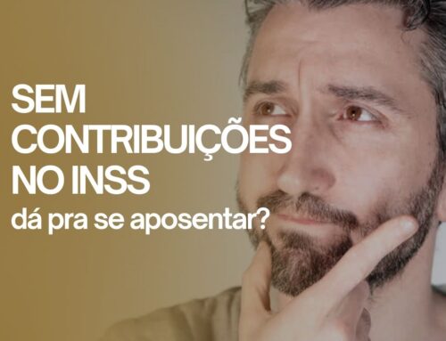 Quem nunca contribuiu no INSS pode se aposentar?